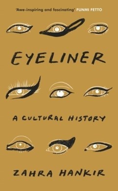 Eyeliner by Zahra Hankir
