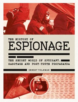 The history of espionage by Ernest Volkman