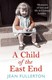 A child of the East End by Jean Fullerton