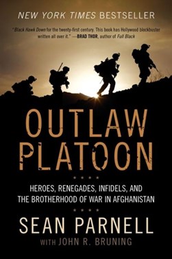 Outlaw platoon by Sean Parnell