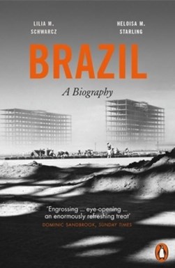 Brazil by Lilia Moritz Schwarcz
