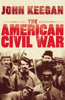 American Civil War  P/B by John Keegan