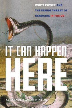 It can happen here by Alexander Laban Hinton