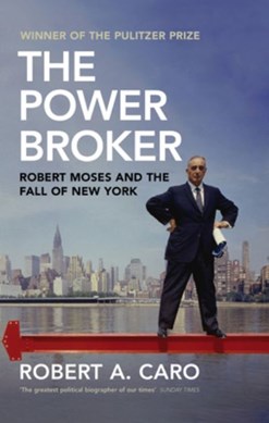 Power Broker P/B by Robert A. Caro