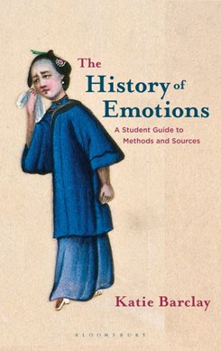 The history of emotions by Katie Barclay