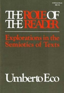 The role of the reader by Umberto Eco