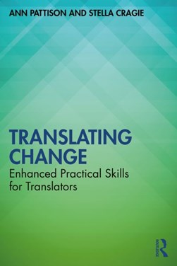 Translating change by Ann Pattison