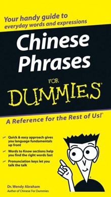 Chinese phrases for dummies by Wendy Abraham