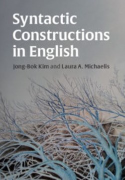 Syntactic constructions in English by Jong-Bok Kim