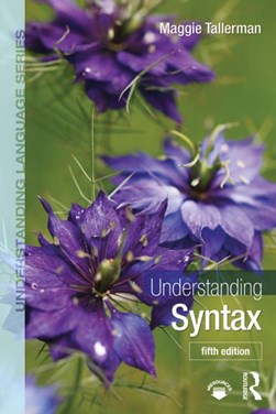 Understanding syntax by Maggie Tallerman