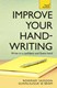 Improve Your Handwriting Teach Yourself P/B by Rosemary Sassoon