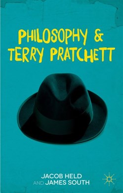 Philosophy and Terry Pratchett by Jacob M. Held