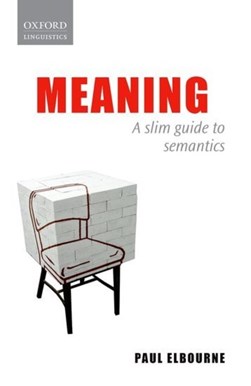 Meaning by Paul D. Elbourne