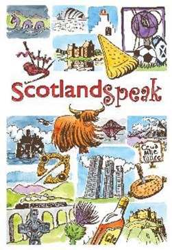 Scotland speak by Catherine Brown