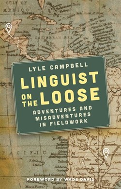 Linguist on the loose by Lyle Campbell