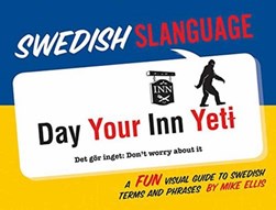 Swedish slanguage by Mike Ellis