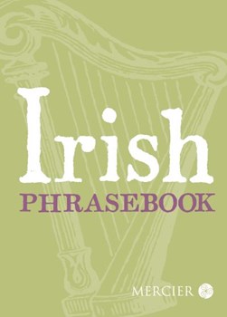 Irish phrasebook by Niall Callan