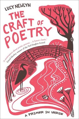 The craft of poetry by Lucy Newlyn