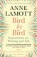 Bird by bird by Anne Lamott
