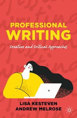 Professional writing by Lisa Kesteven