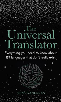 Universal Translator H/B by Yens Wahlgren