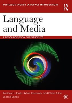 Language and media by Rodney H. Jones