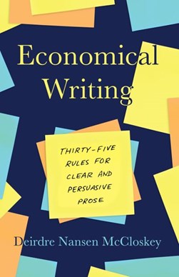 Economical writing by Deirdre N. McCloskey