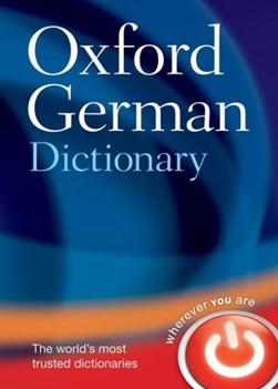 Oxford German Dictionary H/B by Werner Scholze-Stubenrecht