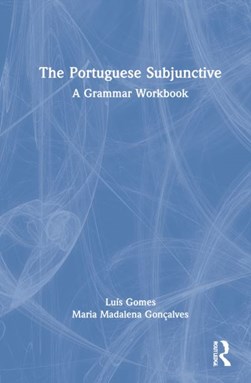 The Portuguese subjunctive by Luís Gomes
