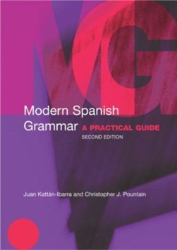 Modern Spanish grammar by Juan Kattán-Ibarra