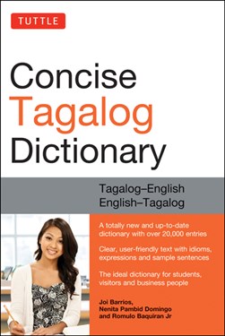 Tuttle concise Tagalog dictionary by Joi Barrios