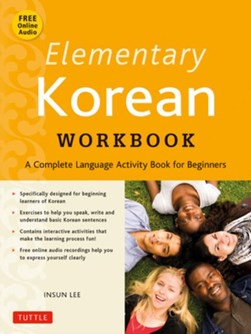 Elementary Korean workbook by Insun Lee