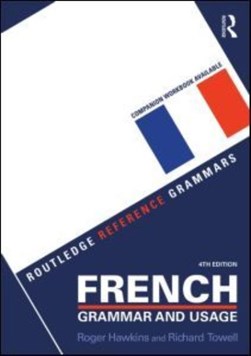 French grammar and usage by Roger Hawkins