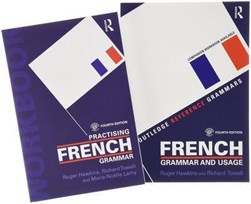 French Grammar and Usage + Practising French Grammar by Roger Hawkins