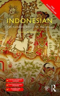Colloquial Indonesian by Sutanto Atmosumarto