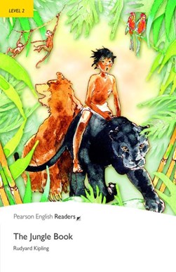 Level 2: The Jungle Book by Rudyard Kipling