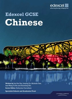 Edexcel GCSE Chinese by 