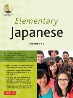 Elementary Japanese. Volume two by Yoko Hasegawa