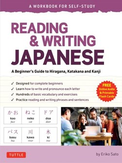 Reading & writing Japanese by Eriko Sato