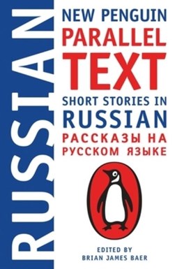 Short stories in Russian by Brian James Baer