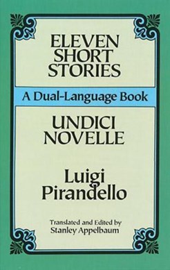 Eleven short stories by Luigi Pirandello