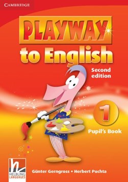 Playway to English Level 1 Pupil's Book by Günter Gerngross