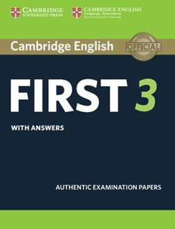 Cambridge English first 3. Student's book with answers by 