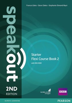 Speakout Starter 2nd Edition Flexi Coursebook 2 Pack by Frances Eales