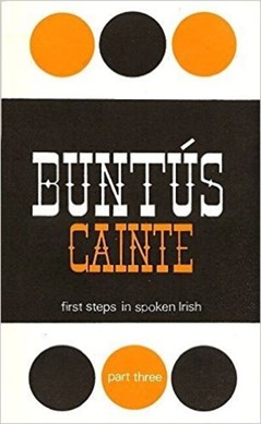 Buntus Cainte 3 (Bk & Cd) by Thomas O'Domhnallain