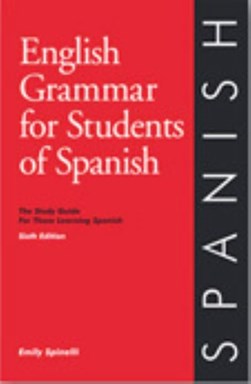 English grammar for students of Spanish by Emily Spinelli