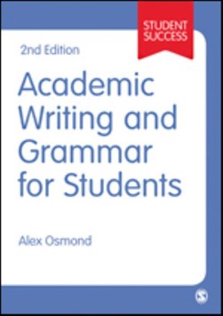 Academic writing and grammar for students by Alex Osmond