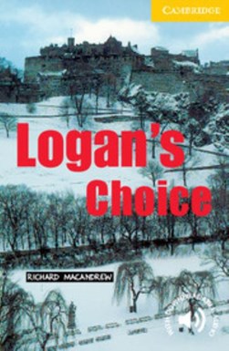 Logan's choice by Richard MacAndrew