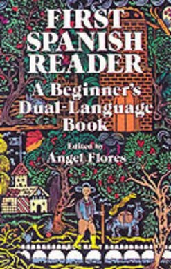 First Spanish reader by Angel Flores