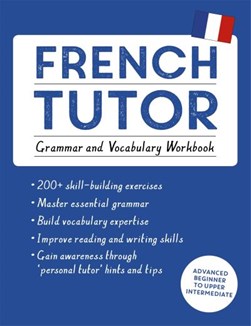 French tutor Grammer and vocabulary workbook by Julie Cracco